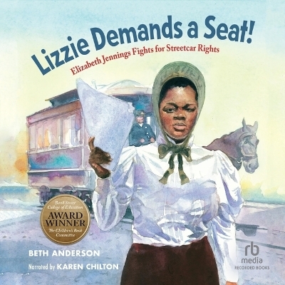 Lizzie Demands a Seat! - Beth Anderson