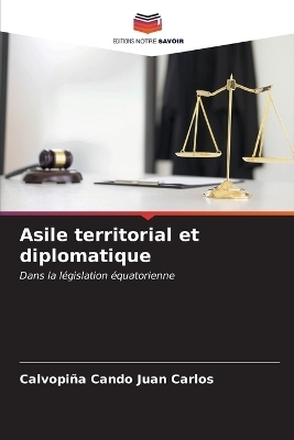 Asile territorial et diplomatique - Calvopi&ntilde;a Cando Juan Carlos
