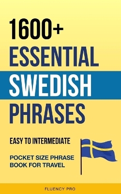 1600+ Essential Swedish Phrases - Fluency Pro