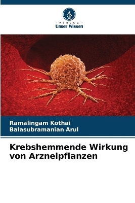 Krebshemmende Wirkung von Arzneipflanzen