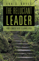 The Reluctant Leader - Eva C. Doyle