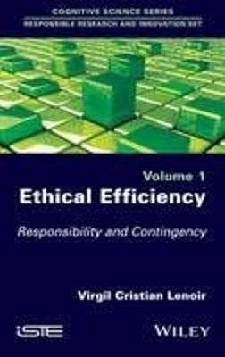 Ethical Efficiency – Responsibility and Contingency