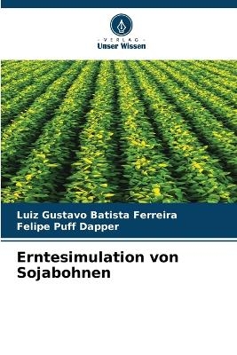 Erntesimulation von Sojabohnen