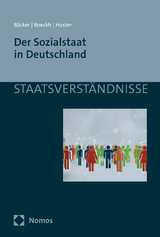 Der Sozialstaat in Deutschland - Gerhard B&auml;cker, J&uuml;rgen Boeckh, Ernst-Ulrich Huster