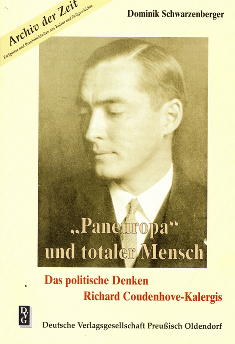 "Paneuropa" und totaler Mensch
