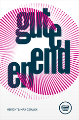 Gute Enden - Czollek Max