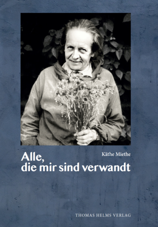 Alle, die mir sind verwandt