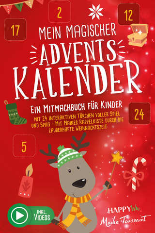 Mein magischer Adventskalender - Ein Mitmachbuch für Kinder