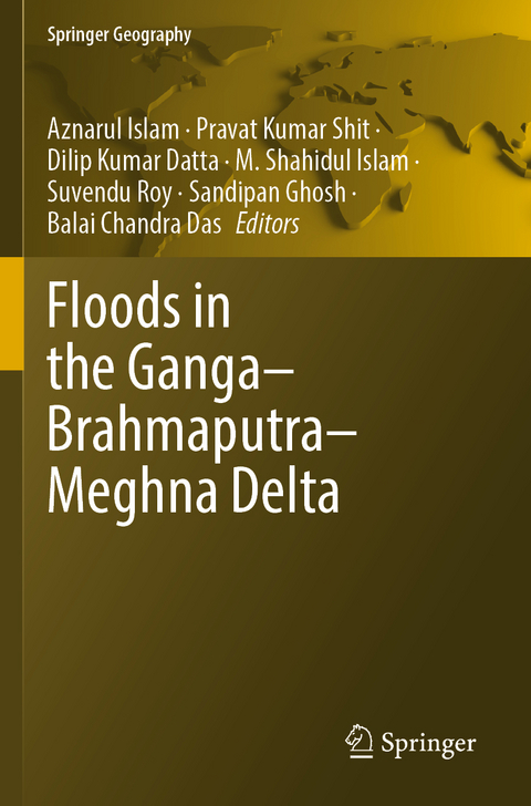 Floods in the Ganga&ndash;Brahmaputra&ndash;Meghna Delta - 