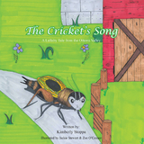 The Cricket&rsquo;S Song - Kimberly Stoppa