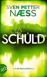 Schuld - Sven Petter Naess