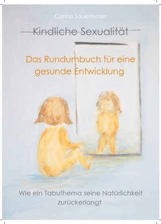 Kindliche Sexualität