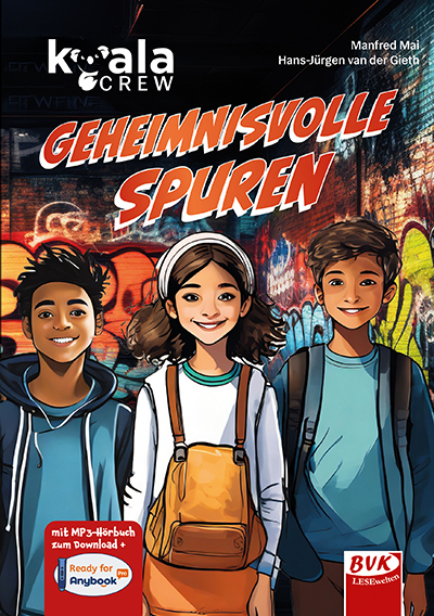 Koala Crew &ndash; Geheimnisvolle Spuren - Manfred Mai, Hans-J&uuml;rgen van der Gieth