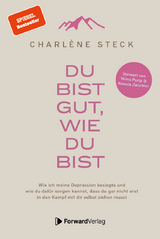 Du bist gut, wie du bist - Charl&egrave;ne Steck