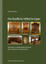 Das l&auml;ndliche M&ouml;bel in Lippe - Thomas M. Dann