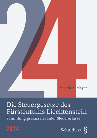 Die Steuergesetze des Fürstentums Liechtenstein 2024
