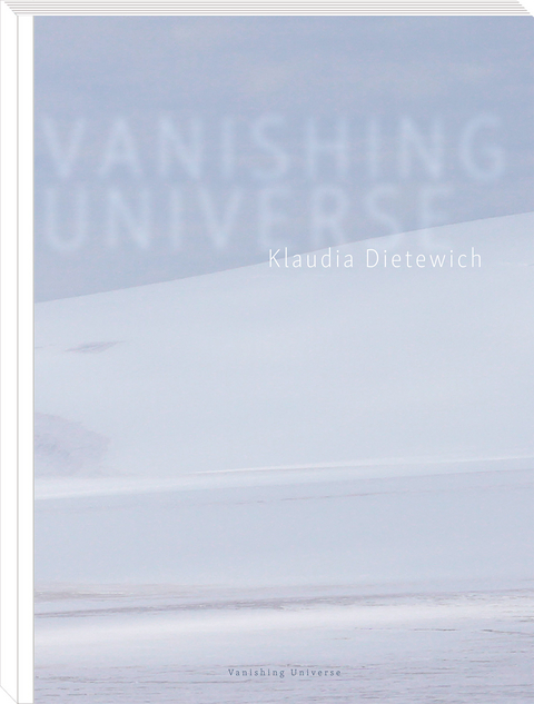 Vanishing Universe - Klaudia Dietewich
