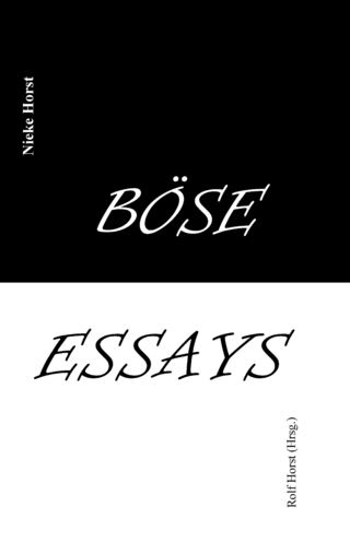 Böse Essays - Autismus, Psychotherapie, PTBS, Sucht, Alkoholismus, Neurodiversität, Postwachstum, Zen, Christenheit, Permakultur, Ökologie, ökolog. Fußabdruck, Diversität, Trauma, Insomnie
