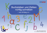 Buchstaben und Zahlen richtig schreiben - von Anfang an - Maria-Anna Schulze Br&uuml;ning