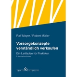 Vorsorgekonzepte verst&auml;ndlich verkaufen - Ralf Meyer, Robert M&uuml;ller