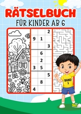 R&auml;tselbuch f&uuml;r Kinder - Band 1