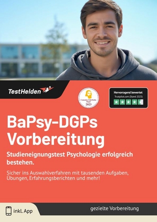 BaPsy-DGPs Vorbereitung: Studieneignungstest Psychologie erfolgreich bestehen. | Sicher ins Auswahlverfahren mit tausenden Aufgaben, Übungen, Erfahrungsberichten und mehr!