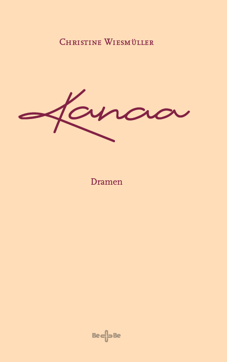 Kanaa - Christine Wiesm&uuml;ller