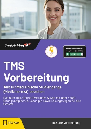 TMS Vorbereitung: Test für Medizinische Studiengänge (Medizinertest) bestehen | Das Buch inkl. Online-Testtrainer & App mit über 5.000 Übungsaufgaben & Lösungen sowie Lösungswegen für alle Gebiete