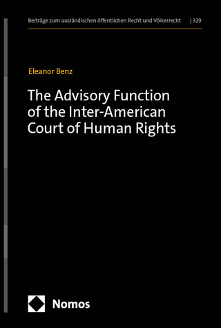The Advisory Function of the Inter-American Court of Human Rights