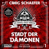 Stadt der D&auml;monen - Craig Schaefer