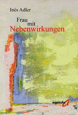 Frau mit Nebenwirkungen - In&egrave;s Adler