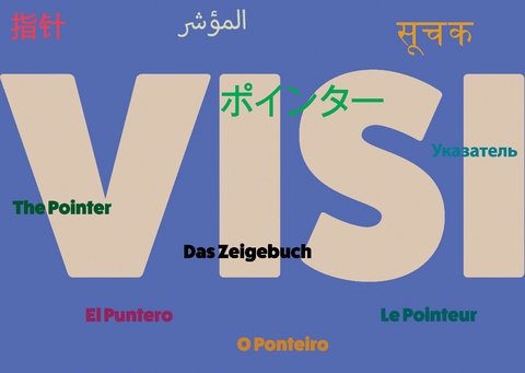 VISI. Das handliche Zeigebuch, mit dem man sich &uuml;berall verst&auml;ndigen kann. Ganz ohne Worte. Statt den Begriff zu sagen, zeigt man einfach auf das entsprechende Bild und wird sofort verstanden. - Thomas Haensgen
