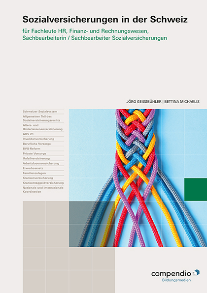 Sozialversicherungen in der Schweiz - J&ouml;rg Geissb&uuml;hler, Bettina Michaelis