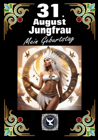 31.August, mein Geburtstag