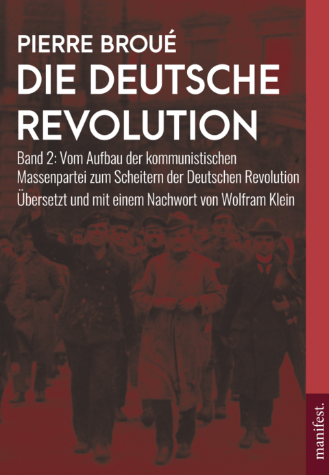 Die Deutsche Revolution (Band 2) - Pierre Brou&eacute;