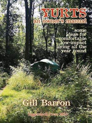 Yurts: An Owner's Manual