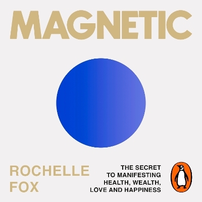 Magnetic - Rochelle Fox