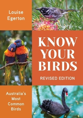 Know Your Birds - Louise Egerton