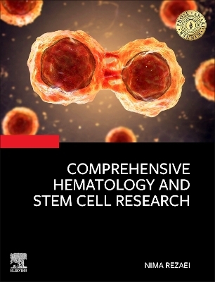 Comprehensive Hematology and Stem Cell Research