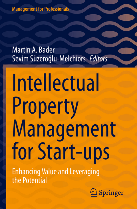 Intellectual Property Management for Start-ups - 