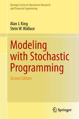 Modeling with Stochastic Programming - King, Alan J.; Wallace, Stein W.