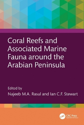 Coral Reefs and Associated Marine Fauna around the Arabian Peninsula - 