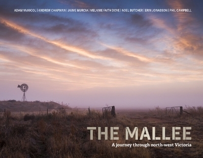 THE MALLEE - Adam McNicol, Andrew Chapman, Jaime Murcia, Melanie Faith Dove, Noel Butcher