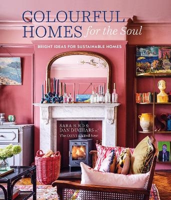 colourful homes for the soul - Sara Bird, Dan Duchars