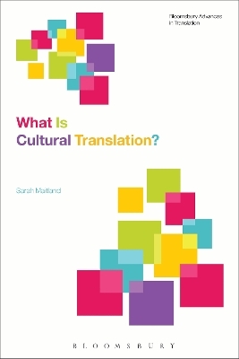 What Is Cultural Translation? - Sarah Maitland
