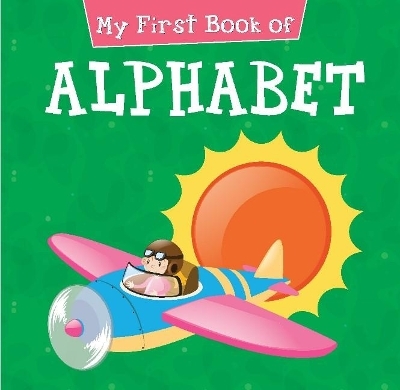 My First Book of Alphabet -  Pegasus