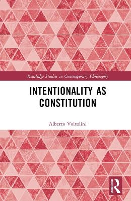 Intentionality as Constitution