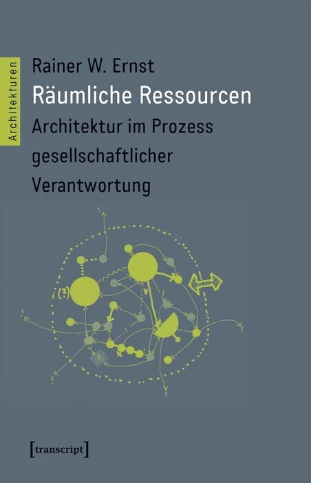 R&auml;umliche Ressourcen -  Rainer W. Ernst