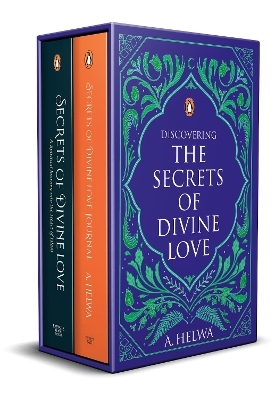 Discovering the Secrets of Divine Love - A. Helwa