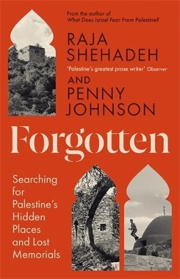 Forgotten - Raja Shehadeh, Penny Johnson